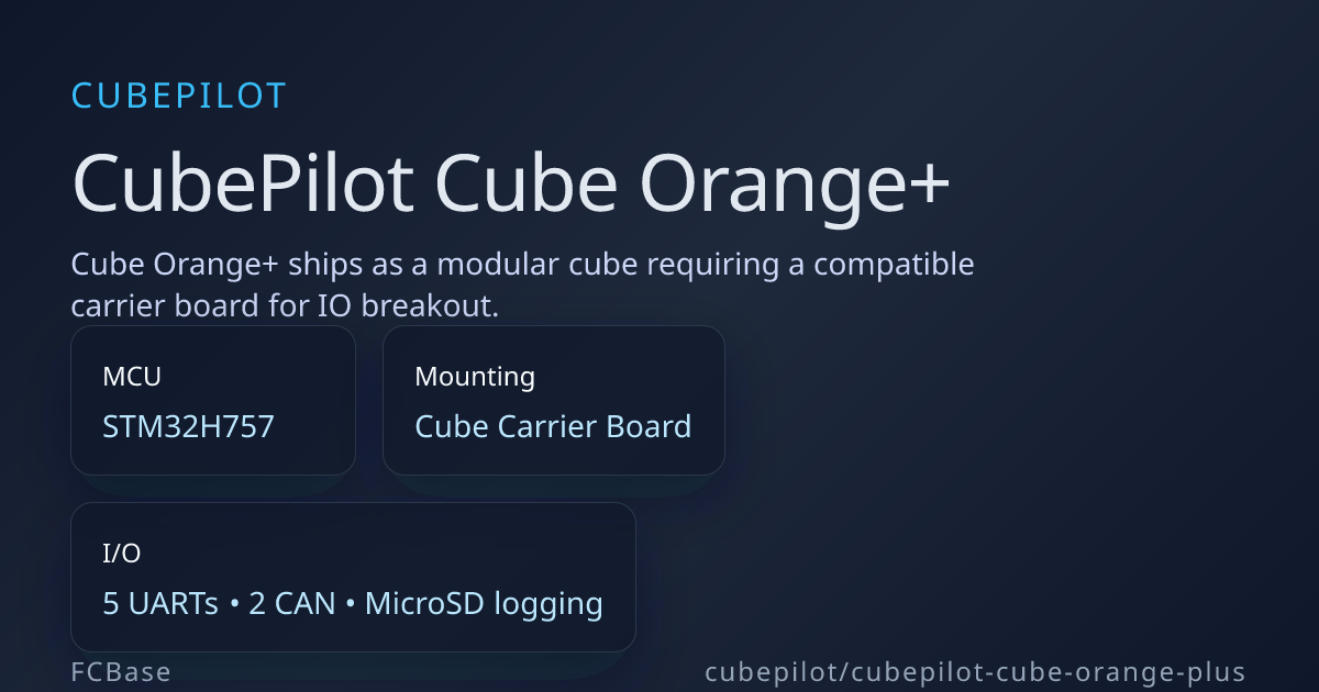 CubePilot Cube Orange+ by CubePilot | FCBase